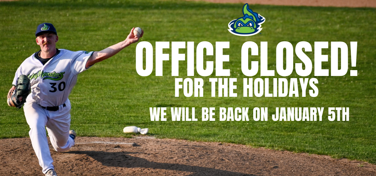 Lake Monsters Office Closed Until January 5th